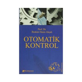 OTOMATIK KONTROL - İBRAHİM DENIZ AKÇALI