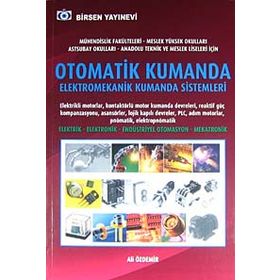 Otomatik Kumanda Elektromekanik Kumanda Sistemleri - Ali Özdemir