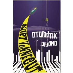 Otomatik Piyano Kurt Vonnegut April Yayıncılık