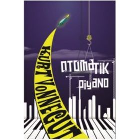 Otomatik Piyano Kurt Vonnegut April Yayıncılık