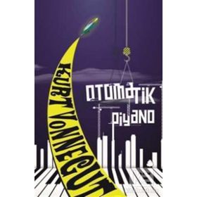 Otomatik Piyano Kurt Vonnegut April Yayıncılık