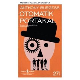 OTOMATIK PORTAKAL - ANTHONY BURGESS (ISBN:9789944885706)