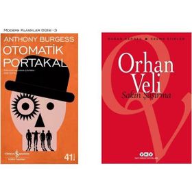 Otomatik Portakal - Anthony Burgess - Sakın Şaşırma - Orhan Veli Kanık