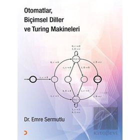 Otomatlar Biçimsel Diller ve Turing Makineleri - Emre Sermutlu