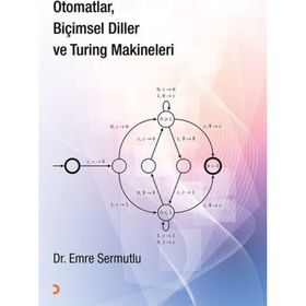 Otomatlar Biçimsel Diller ve Turing Makineleri - Emre Sermutlu