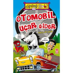 OTOMOBIL UÇAR GIDER - MAZLUM AKIN