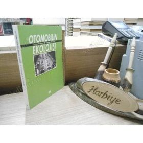 Otomobilin Ekolojisi - Peter Freund George Martin