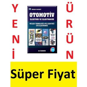 OTOMOTIV ELEKTRIK VE ELEKTRONIĞI MESLEK TEKNOLOJISI - OTO ELEKTRIĞI - OTO ELEKTRONIĞI - ALI ÖZDEMIR