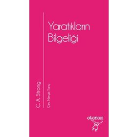 Otonom Yayıncılık Yaratıkların Bilgeliği