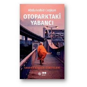 Otoparktaki Yabancı - Abdulvahid Coşkun