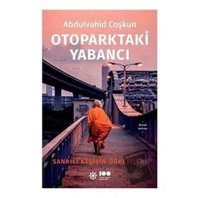 Otoparktaki Yabancı - Abdulvahid Coşkun