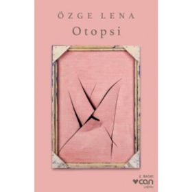 Otopsi - Özge Lena