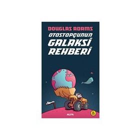 OTOSTOPÇU 1: OTOSTOPÇUNUN GALAKSI REHBERI - DOUGLAS NOEL ADAMS