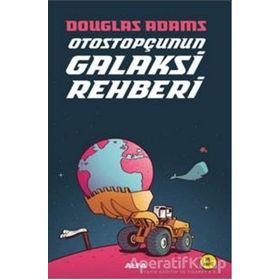 OTOSTOPÇU 1: OTOSTOPÇUNUN GALAKSI REHBERI - DOUGLAS NOEL ADAMS