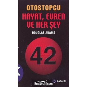 OTOSTOPÇU 3: HAYAT, EVREN VE HER ŞEY - DOUGLAS NOEL ADAMS