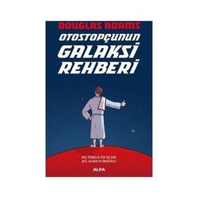 OTOSTOPÇUNUN GALAKSI REHBERI (CILTLI) BEŞİBİRYERDE - DOUGLAS NOEL ADAMS