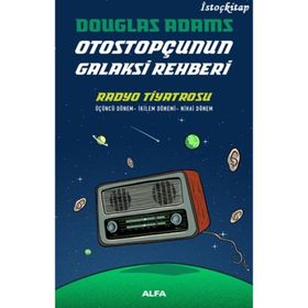 Otostopçunun Galaksi Rehberi-Radyo Tiyatrosu - Douglas Adams