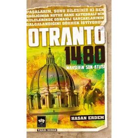 Otranto 1480 - Mahşerin Son Atlısı - Hasan Erdem