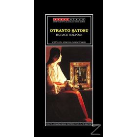 OTRANTO ŞATOSU - HORACE WALPOLE