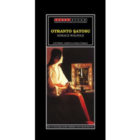 OTRANTO ŞATOSU - HORACE WALPOLE