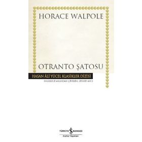 OTRANTO ŞATOSU - HORACE WALPOLE