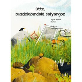 Otto Buzdolabındaki Salyangoz - Everest Yayınları