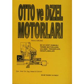 Otto Ve Dizel Motorları / Heinz Grohe
