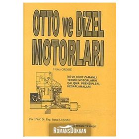 Otto Ve Dizel Motorları / Heinz Grohe