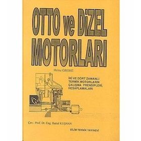 Otto Ve Dizel Motorları / Heinz Grohe