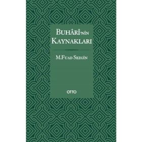 Otto Yayınları - Buhari’nin Kaynakları - Ciltli