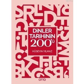 Otto Yayınları Dinler Tarihinin 200’ü