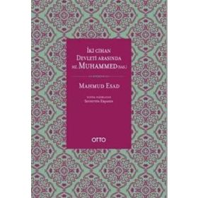 Otto Yayınları - İki Cihan Devleti Arasında Hz. Muhammed (SAS) (Ciltli)