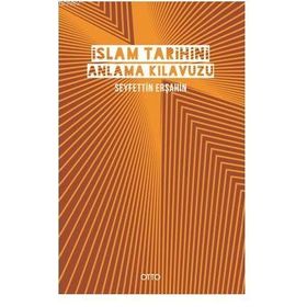 Otto Yayınları İslam Tarihini Anlama Kılavuzu Ciltli