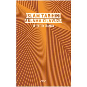 Otto Yayınları İslam Tarihini Anlama Kılavuzu Ciltli