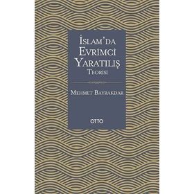 Otto Yayınları İslamda Evrimci Yaratılış Teorisi