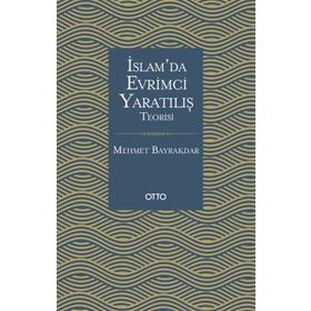 Otto Yayınları İslamda Evrimci Yaratılış Teorisi