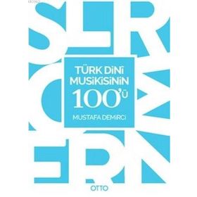 Otto Yayınları - Türk Dini Musikisinin 100'ü