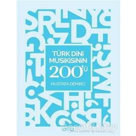 Otto Yayınları - Türk Dini Musikisinin 200'ü