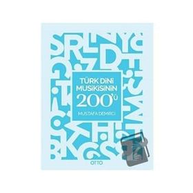 Otto Yayınları - Türk Dini Musikisinin 200'ü