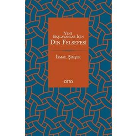 Otto Yayınları Yeni Başlayanlar İçin Din Felsefesi