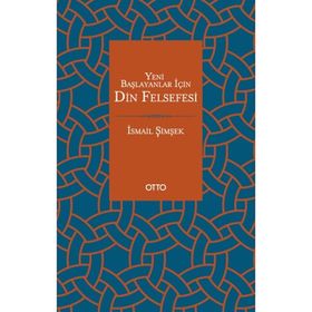 Otto Yayınları Yeni Başlayanlar İçin Din Felsefesi