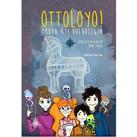 Ottoloyo! - Truva Atı Doludizgin - Esra Aylin Akalın Mine Topal