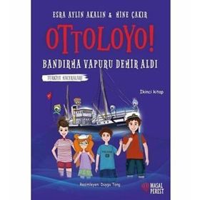 Ottoloyo! - Truva Atı Doludizgin - Esra Aylin Akalın Mine Topal