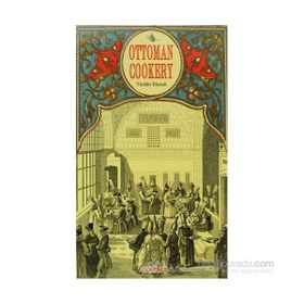 Ottoman Cookery - Türabi Efendi