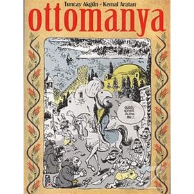 Ottomanya - Tuncay Akgün Kemal Aratan