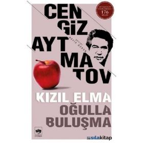 Ötüken Kızıl Elma - Oğulla Buluşma - Cengiz Aytmatov