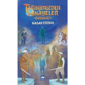 Ötüken Neşriyat Tarihimizden Hikayeler - Bozkurt