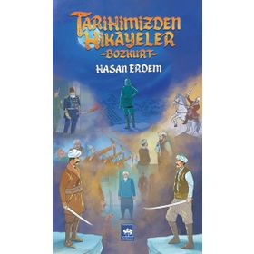 Ötüken Neşriyat Tarihimizden Hikayeler - Bozkurt