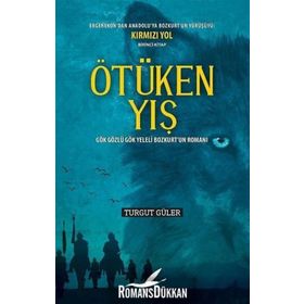 Ötüken Yış - Turgut Güler