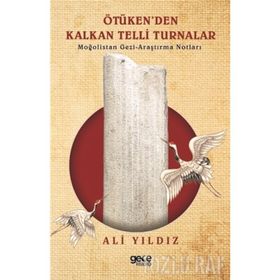 Ötüken'den Kalkan Telli Turnalar - Ali Yıldız